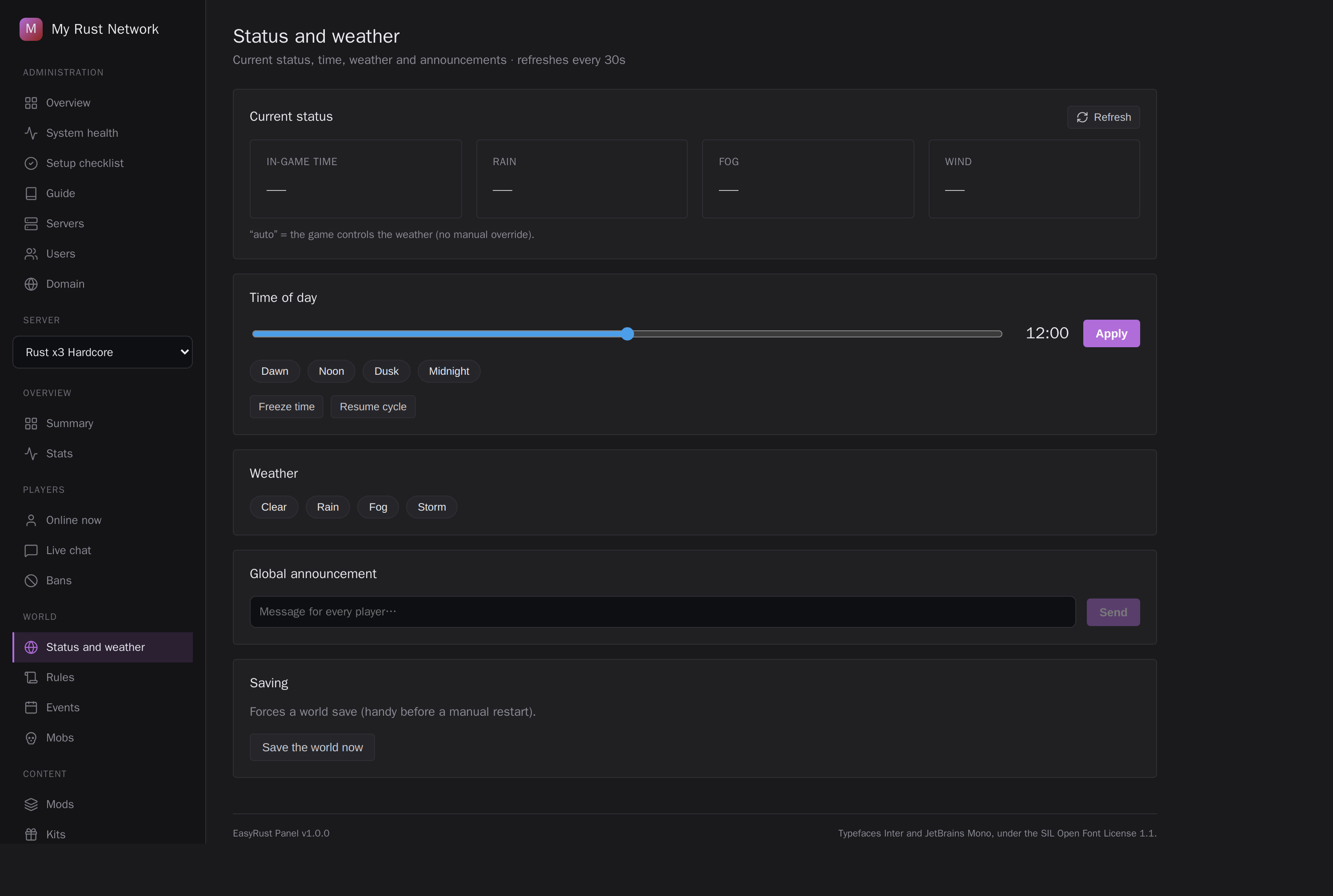 Time of day, weather and a global announcement, on a running server.